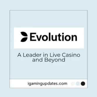 Evolution A Leader in Live Casino and Beyond