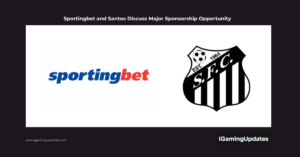 Sportingbet and Santos Discuss Major Sponsorship Opportunity