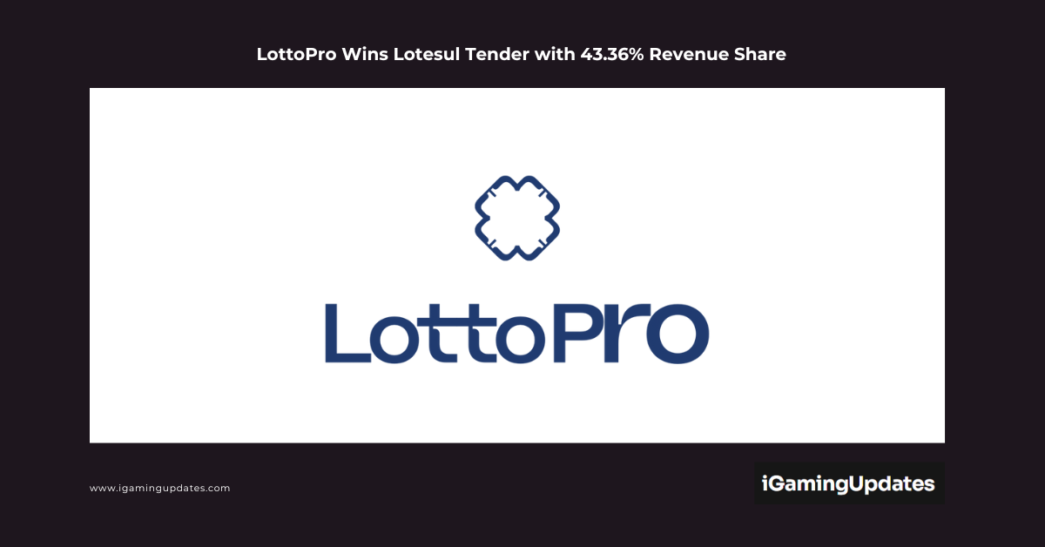 LottoPro Wins Lotesul Tender with 43.36% Revenue Share