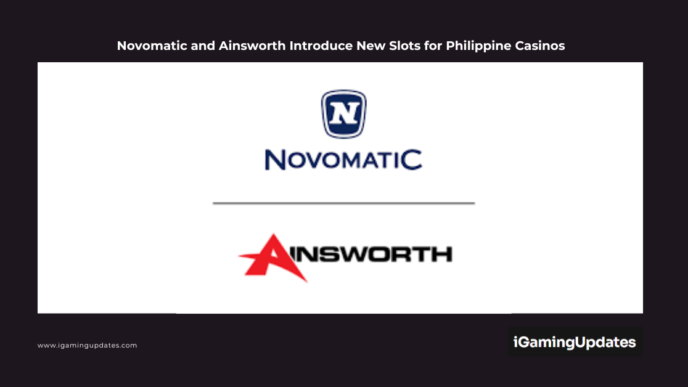 Novomatic and Ainsworth Introduce New Slots for Philippine Casinos