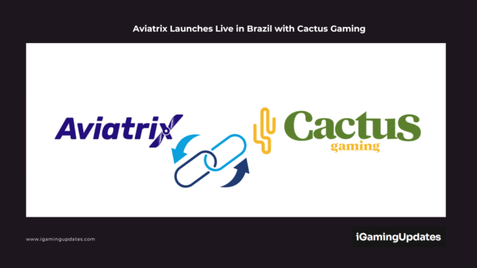 Aviatrix Launches Live in Brazil with Cactus Gaming