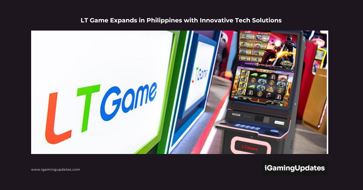 LT Game Expands in Philippines