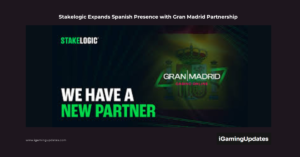 Stakelogic Expands Spanish Presence with Gran Madrid Partnership