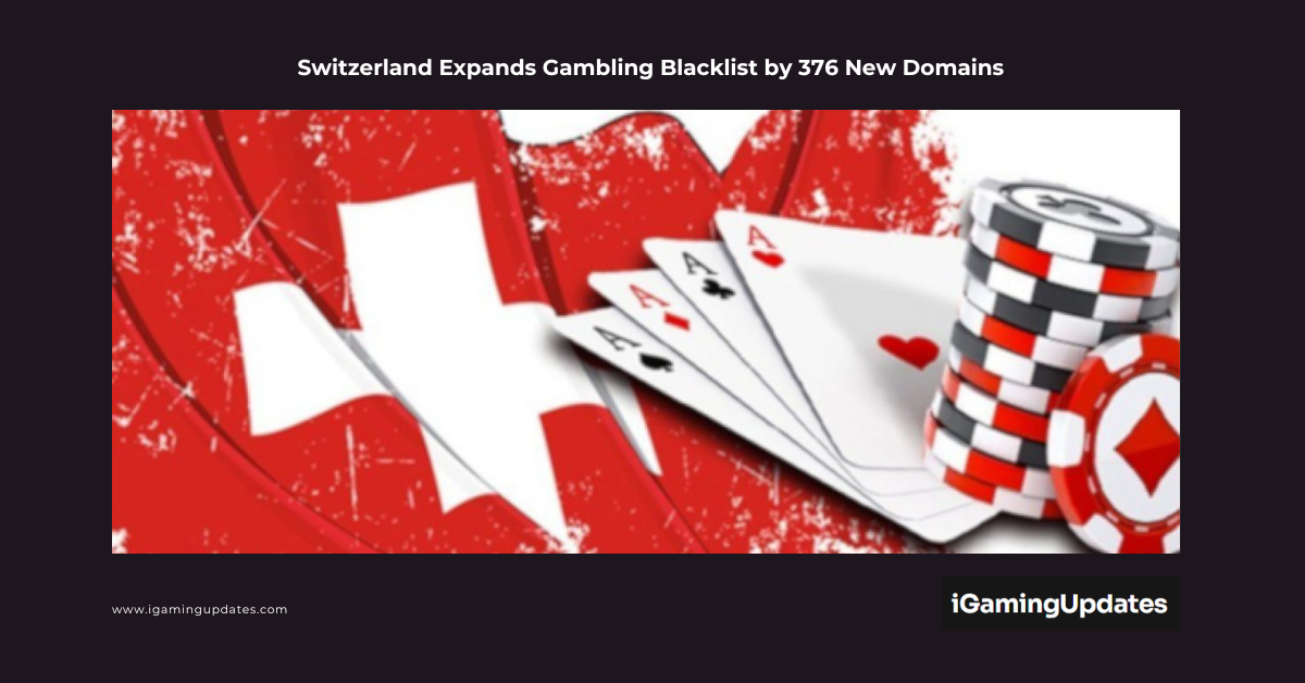 Switzerland Expands Gambling Blacklist