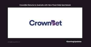 CrownBet Returns to Australia with New Fixed Odds Sportsbook