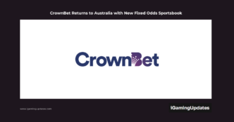 CrownBet Returns to Australia with New Fixed Odds Sportsbook