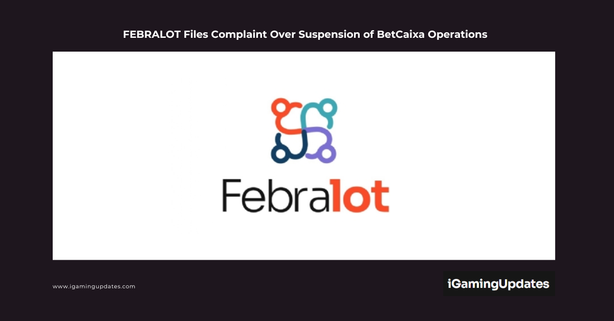 FEBRALOT Files Complaint