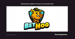 BetHog Raises $10M to Power AI Live Dealer Push