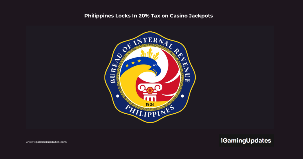 Philippines Locks In 20% Tax on Casino Jackpots